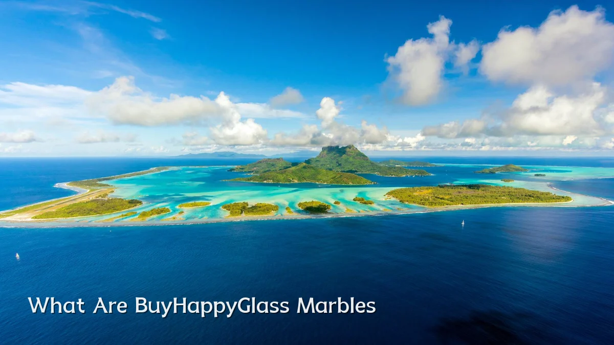 What Are BuyHappyGlass Marbles